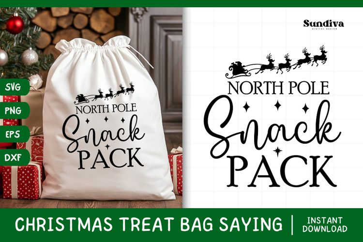 Christmas Treat Bag Quote SVG | North Pole Snack Pack