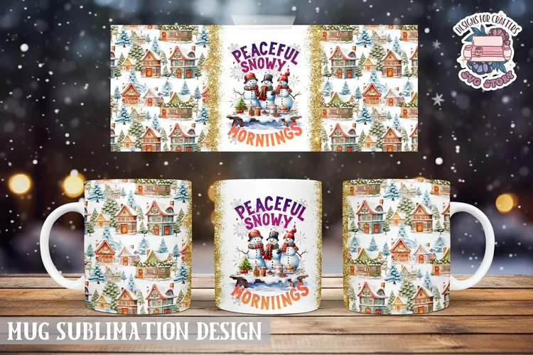 Christmas Mug Wrap Sublimation Quote Peaceful snowy mornings