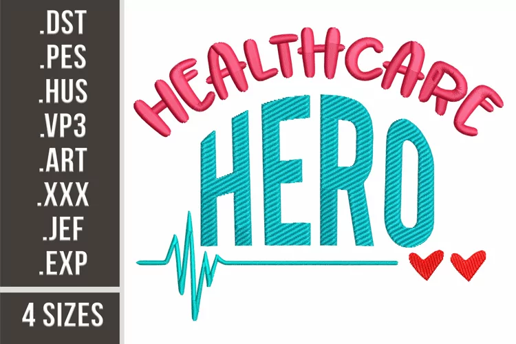 Healthcare Hero - Embroidery design