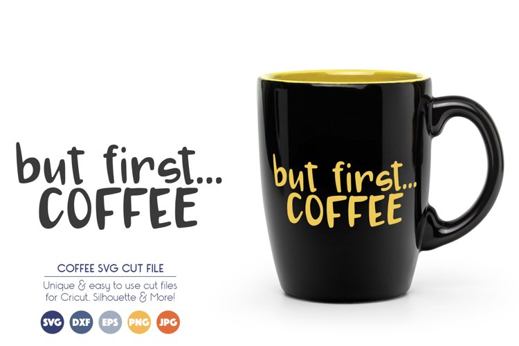 But First Coffee SVG Files example image 1