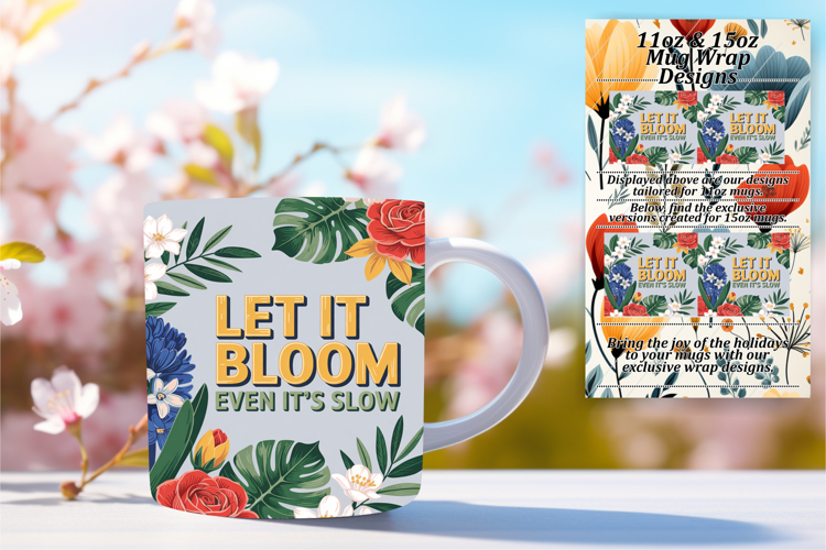 Elegant 15oz Mug Wrap Png Design , Flower Quote