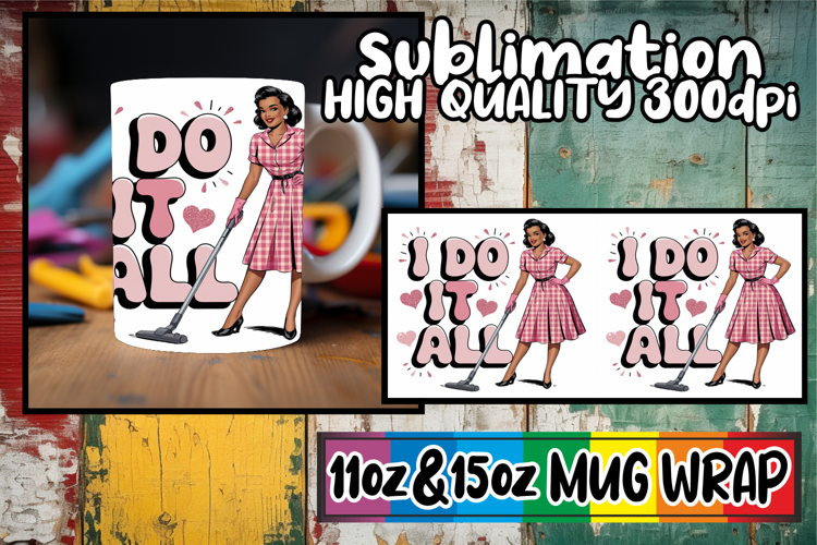 Bright smiles 11oz 15oz sublimation wrap, Mom Life