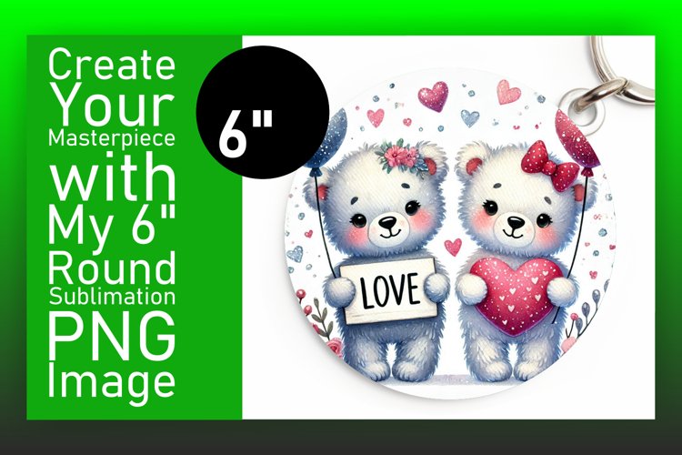 Trendy Round Design Sublimation Artwork , Valentine Bear