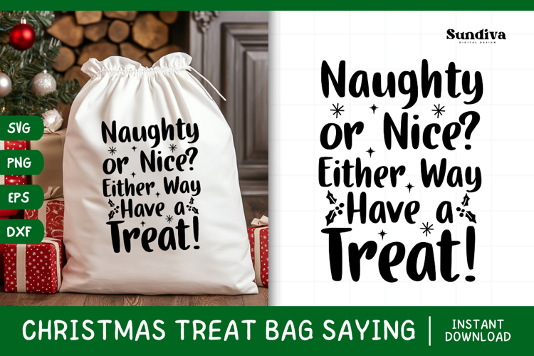 Christmas Treat Bag Quote SVG | Naughty or Nice?