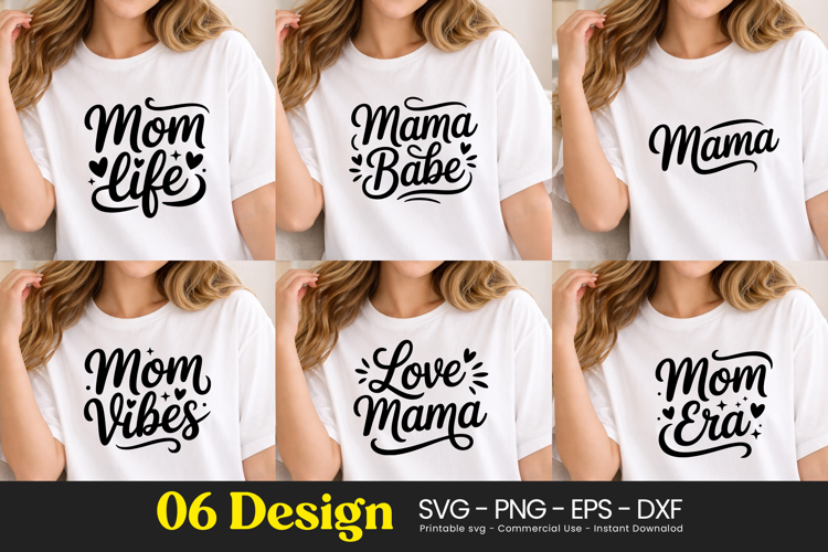 Mom Life Mama Babe Quotes SVG PNG