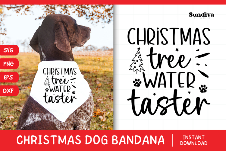 Christmas Dog Bandana Quotes SVG | Water Taster