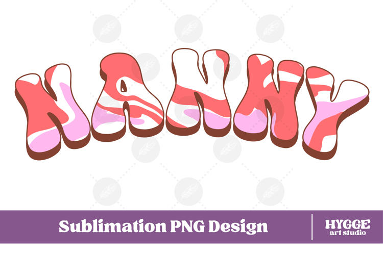 nanny Png Retro Retro Mothers Day Mom Sublimation