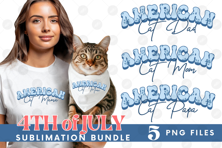 American Cat Mama Papa 4th of July USA Paw DTF PNG Bundle