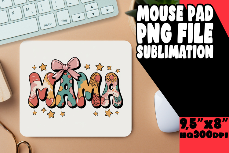 Mama Sublimation Design Image 10