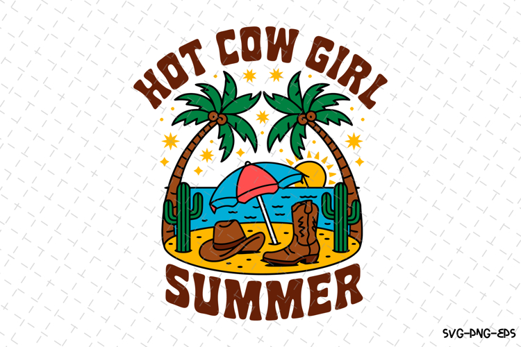 Hot Cow Girl Summer SVG Design | Summer | SVG Cut files