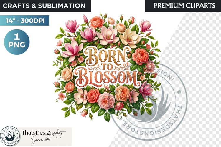Bloom & Bright Spring Quotes for Sublimation and POD
