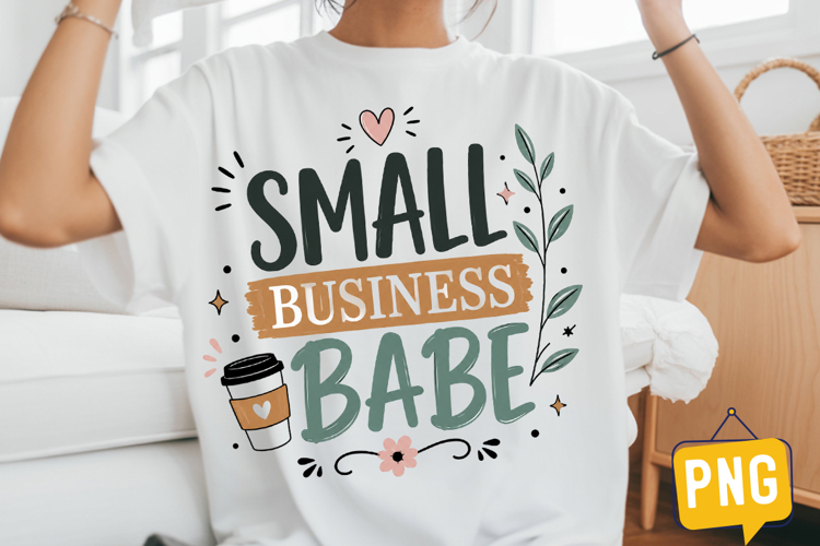 Small Business Babe Sublimation | Small Business png