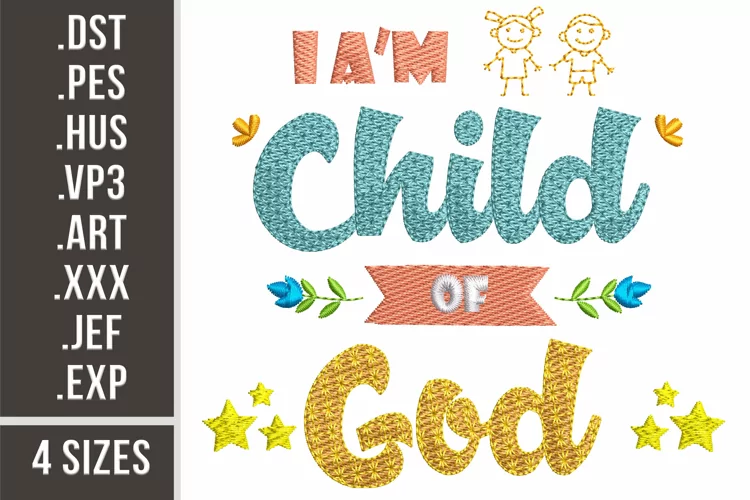 I'm A Child of God l Embroidery design