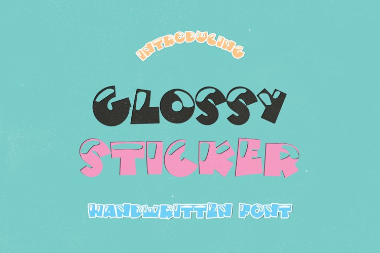 Glossy Sticker - A Glassy Handwritten Display Font example image 1