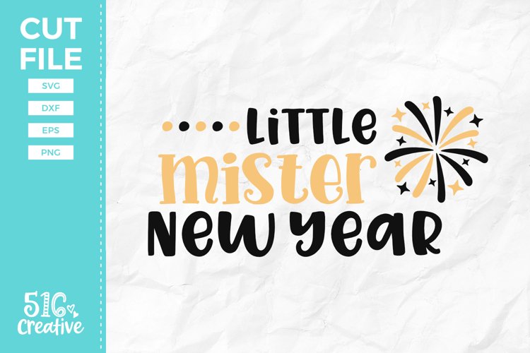 Little Mister New Year SVG DXF EPS PNG example image 1