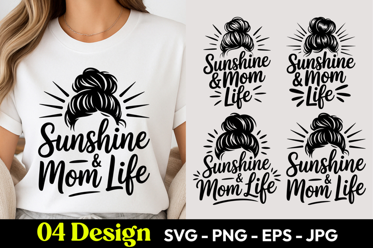 Sunshine Mom Life SVG PNG