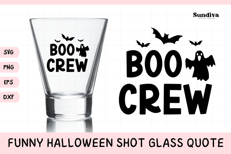 Funny Halloween Shot Glass Quote SVG | Boo Crew