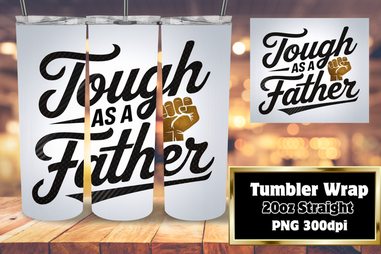Sublimation Ready 20oz Design Files , Father's Day example image 1