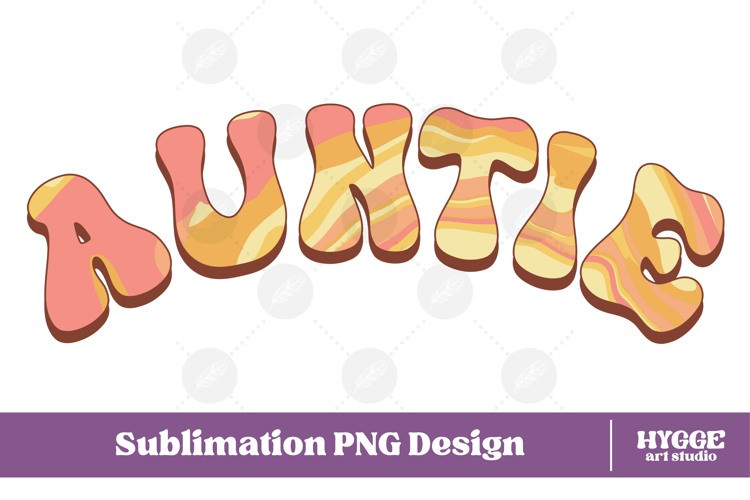 auntie Png Retro Retro Mothers Day Mom Sublimation