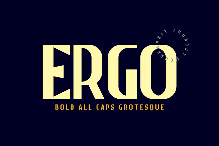 Ergo - Bold All caps grotesque example image 1