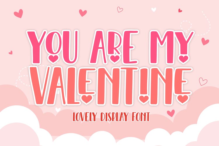 You Are My Valentine example image 1