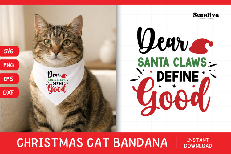 Christmas Cat Bandana Quotes SVG | Dear Santa Claws