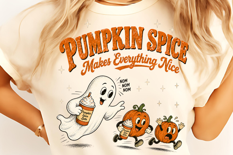 Pumpkin Spice Makes Everything Nice PNG, Trendy Fall PNG
