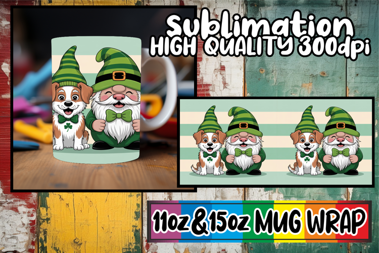 Lively dreams 11oz 15oz sublimation wrap, St Patricks