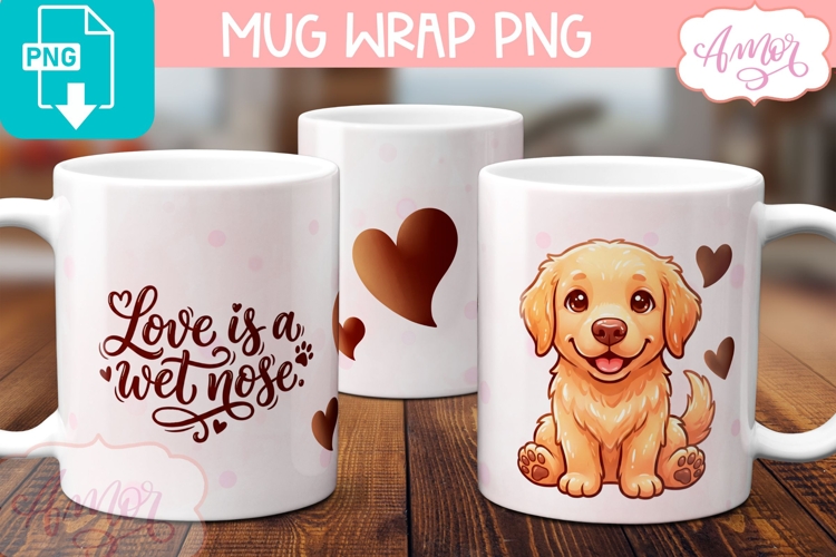Dog lover Valentine Mug Wrap PNG, Dog Owner Mug PNG
