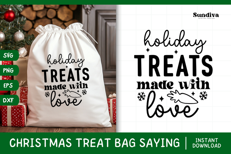 Christmas Treat Bag Quote SVG | Holiday Treats