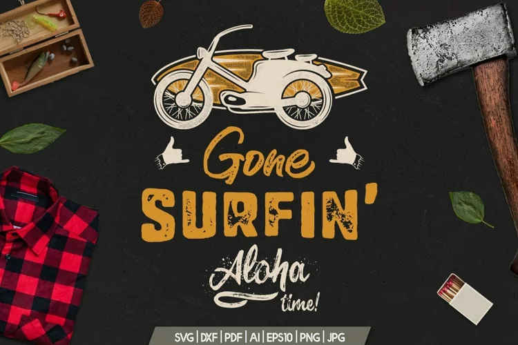 Surf Tshirt Design | Summer Quote SVG - Gone Surfing Aloha