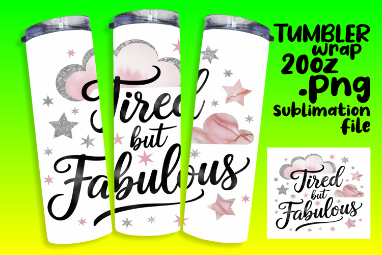SLEEK 20oz Tumbler Design , Mothers Day