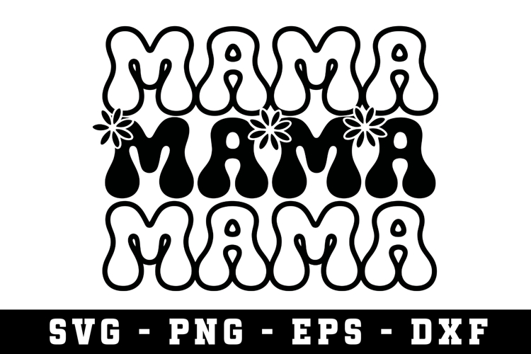 Mamma Svg |Mother Day SVG Cut file