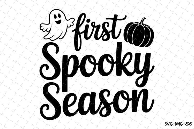 First Spooky Season Svg | Halloween Svg | Svg Cut Files