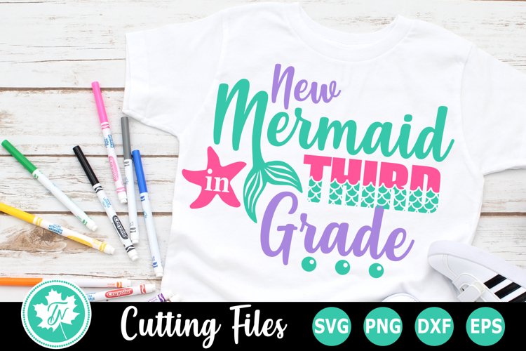 New Mermaid in Third Grade - A School SVG Cut File example image 1