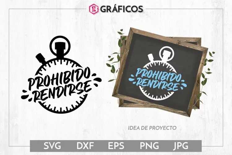 Prohibido rendirse SVG - Frases gimnasio motivadoras