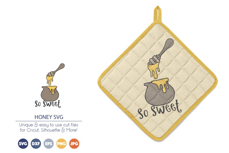 Honey SVG | So Sweet SVG Cut File