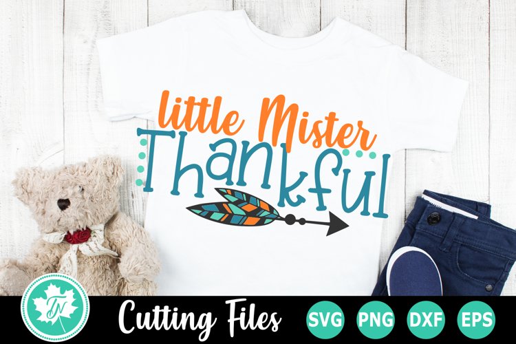 Little Mister Thankful - A Thanksgiving SVG Cut File example image 1