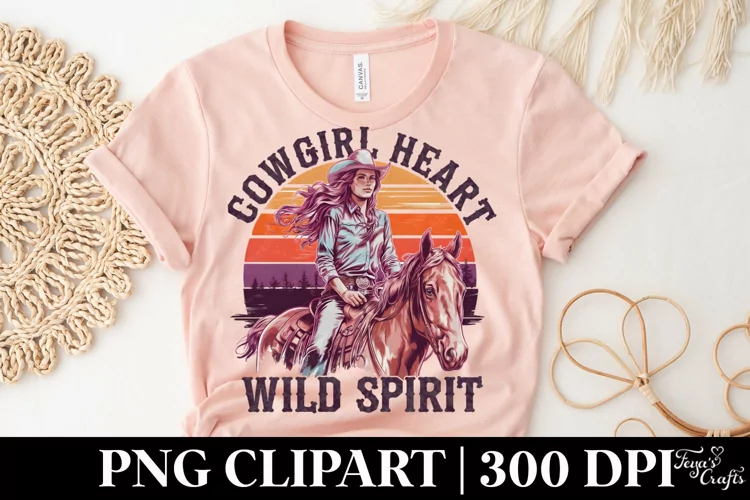 Cowgirl Heart Wild Spirit PNG Clipart |Tshirt Design