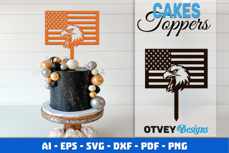 4th Of July Cakes Toppers Laser Cut