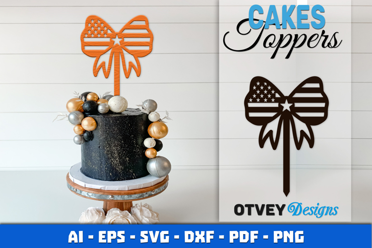 4th Of July Cakes Toppers Laser Cut