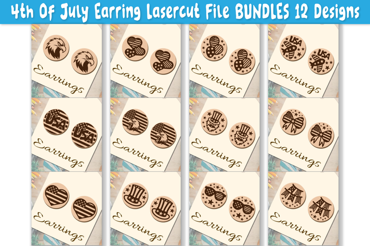 4th Of July Earring Lasercut File BUNDLES