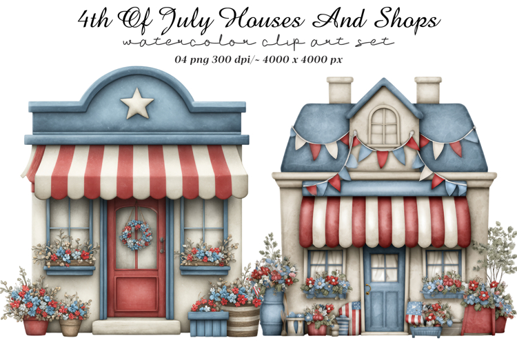4th Of July Houses And Shops