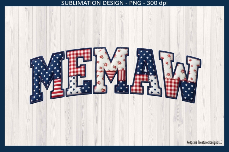 Memaw Patriotic Patchwork Family Name, Sublimation Png