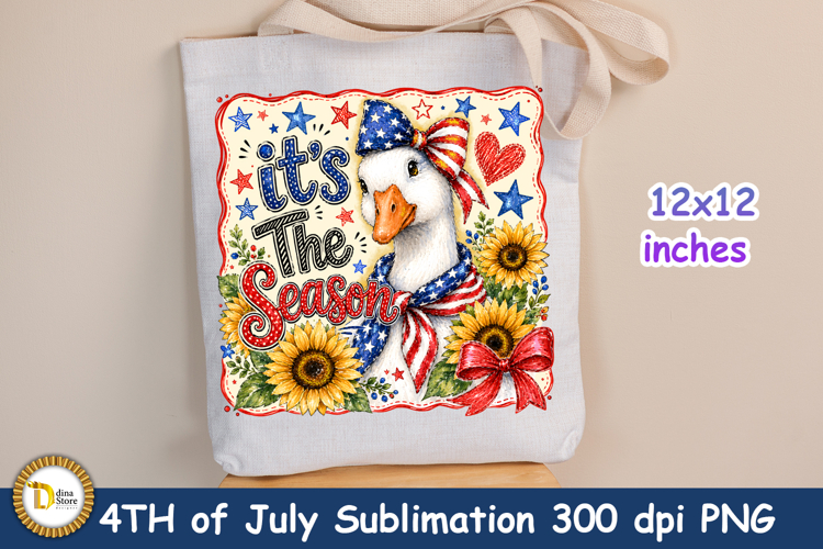 4th of July patriotic -Its the Season Sublimation PNG