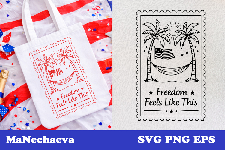 Freedom Feels Like This SVG | Patriotic Postal Stamp