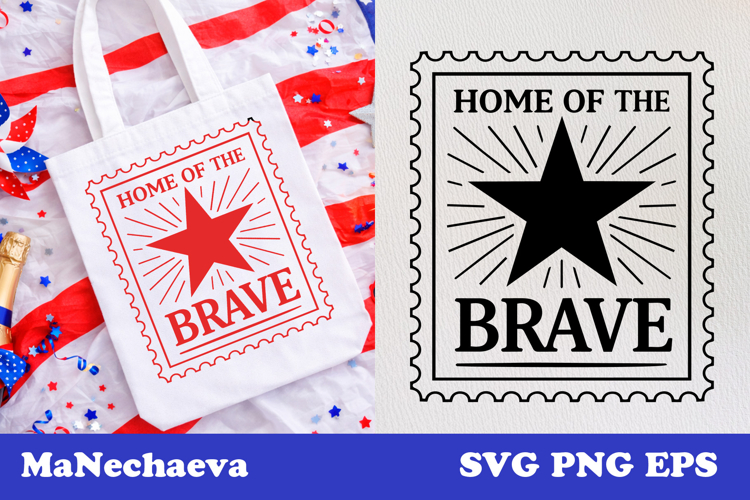 Patriotic Postal Stamp SVG 4th of July | Home of the Brave