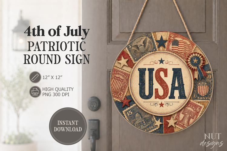 Vintage 4th of July round sign patriotic Independence Day