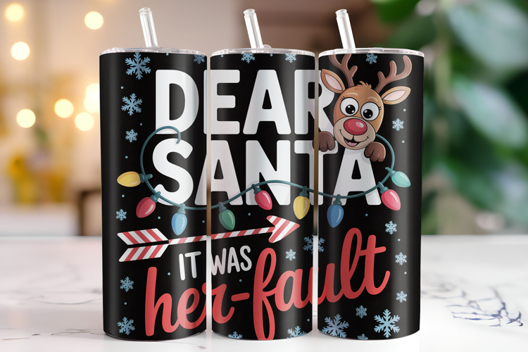 Dear Santa It was her-fault Tumbler Wrap | Christmas