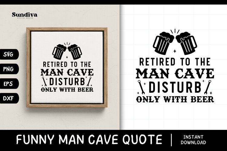 Funny Man Cave Sign Saying SVG | Disturb Only With Beer